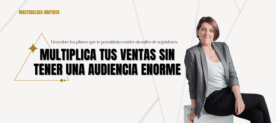 Multiplica tus ventas sin tener una audiencia enorme